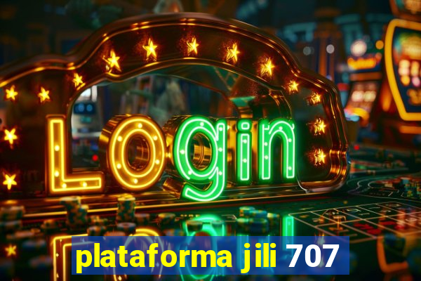 plataforma jili 707